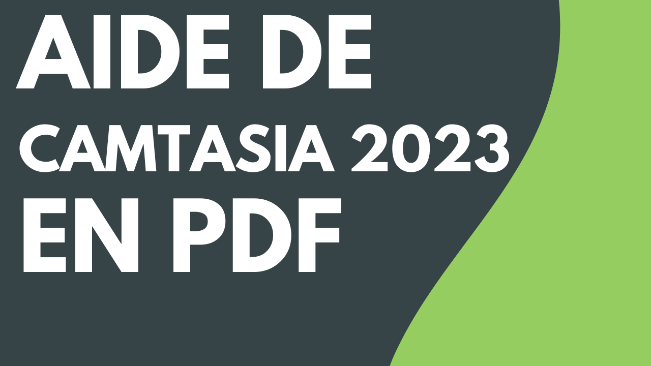 Aide de Camtasia 2023 en PDF